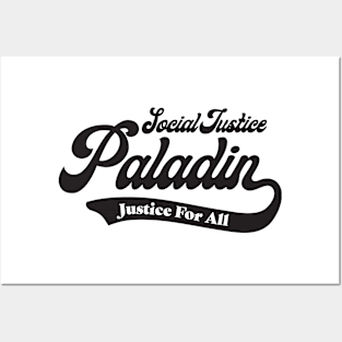 Social Justice D&D Classes - Paladin #2 Posters and Art